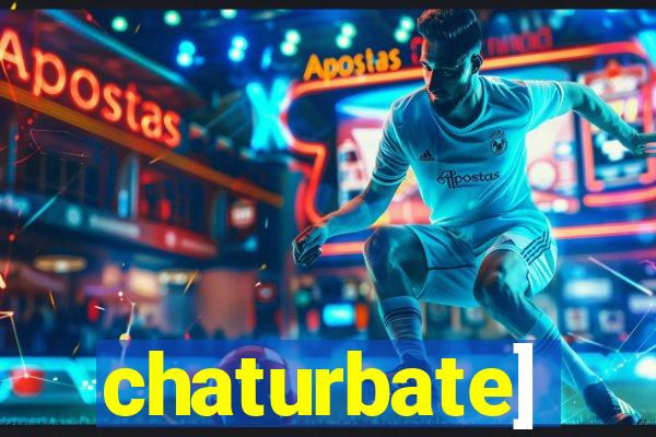 chaturbate]